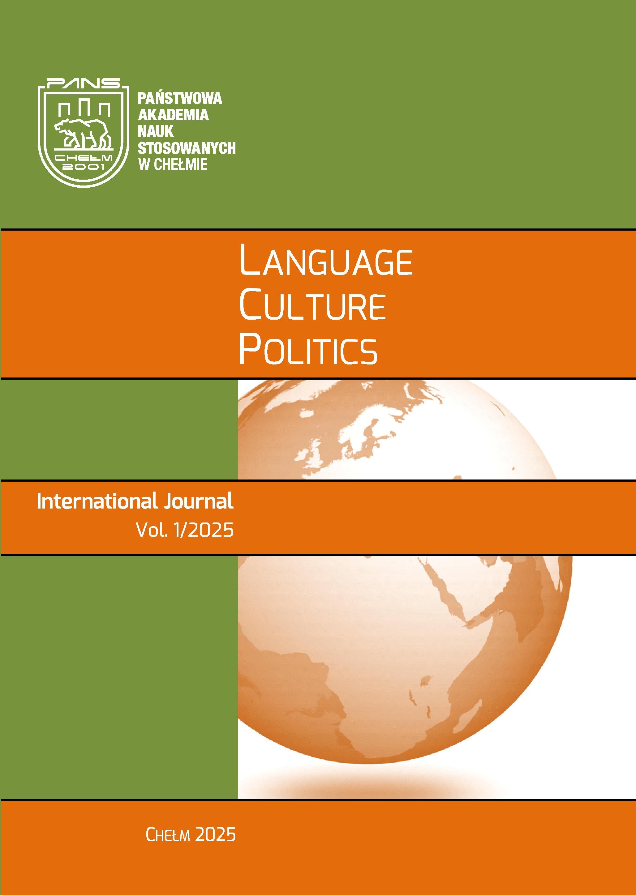 					Pokaż Tom 1 (2025): Language, Culture, Politics. International Journal
				